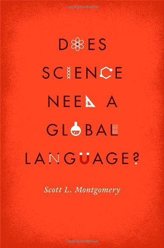 دانلود کتاب Does Science Need a Global Language