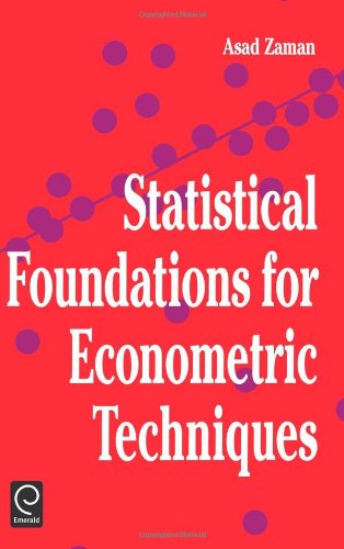 دانلود کتاب Statistical Foundations for Econometric Techniques
