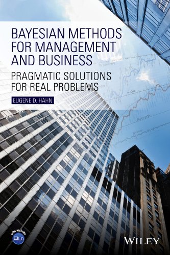 دانلود کتاب Bayesian Methods for Management and Business: Pragmatic Solutions Real Problems