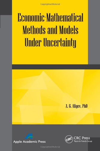 دانلود کتاب Economic-Mathematical Methods and Models under Uncertainty