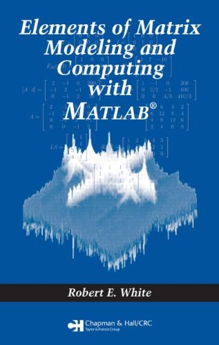 دانلود کتاب Elements of Matrix Modeling and Computing with MATLAB