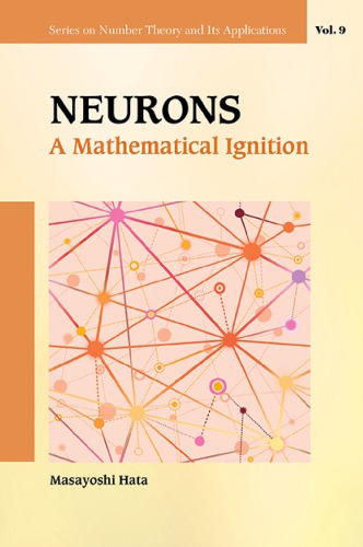 دانلود کتاب Neurons: A Mathematical Ignition