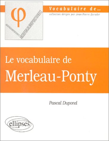 دانلود کتاب Le vocabulaire de merleau ponty