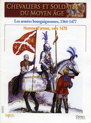 دانلود کتاب Les Armées Bourguignonnes 1364-1477