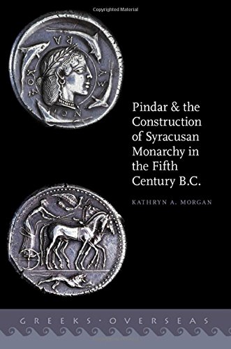 دانلود کتاب Pindar and the Construction of Syracusan Monarchy in Fifth Century B.C