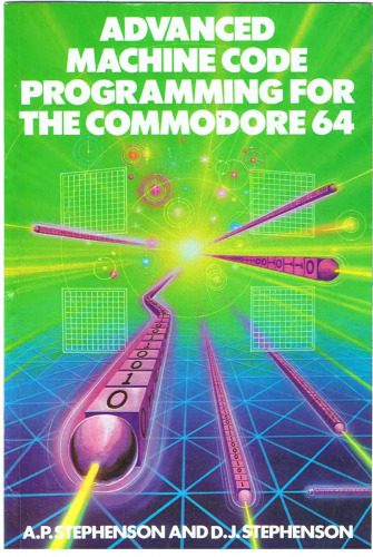دانلود کتاب Advanced Machine Code Programming for the Commodore 64