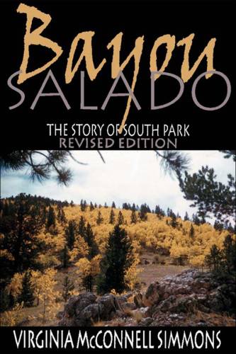 دانلود کتاب Bayou Salado: the Story of South Park