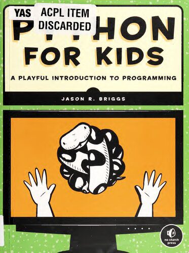 دانلود کتاب Python for Kids: A Playful Introduction to Programming