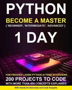 دانلود کتاب Python Programming Basics: For Freshers Learn Infrastructure and Attend Interviews