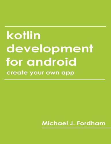 دانلود کتاب Kotlin Development for Android
