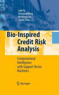 دانلود کتاب فارسی Bio-Inspired Credit Risk Analysis: Computational Intelligence with Support Vector Machines