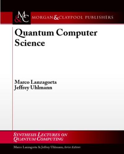 دانلود کتاب Introduction To Quantum Computing For Computer Scientists