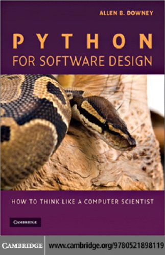 دانلود کتاب Python for software design : how to think like a computer scientist