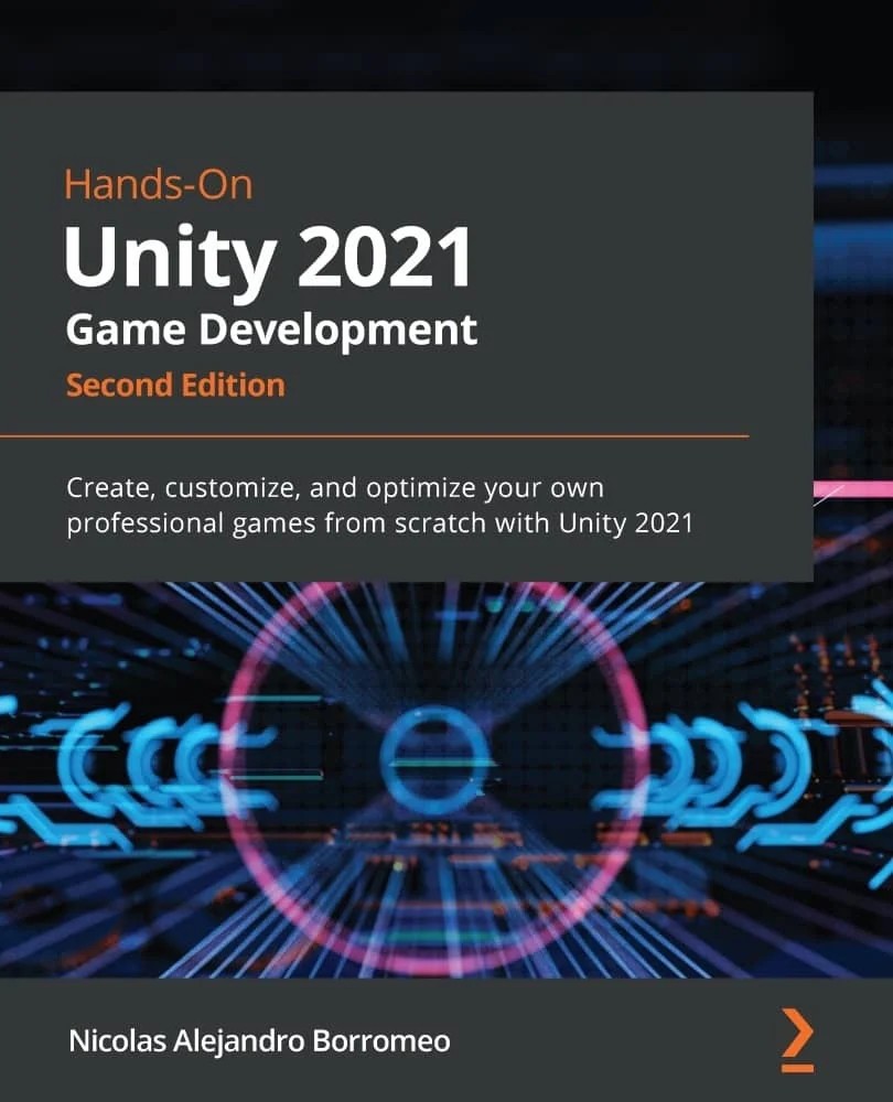 دانلود کتاب Hands-On Unity 2021 Game Development نسخه دوم