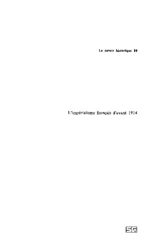 دانلود کتاب L’Imperialisme francais d’avant 1914: Recueil de textes