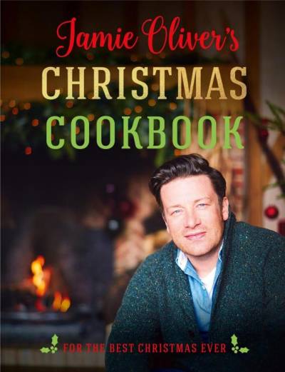 دانلود کتاب Jamie Oliver’s Christmas Cookbook: For the Best Ever