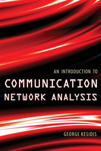 دانلود کتاب An Introduction to Communication Network Analysis