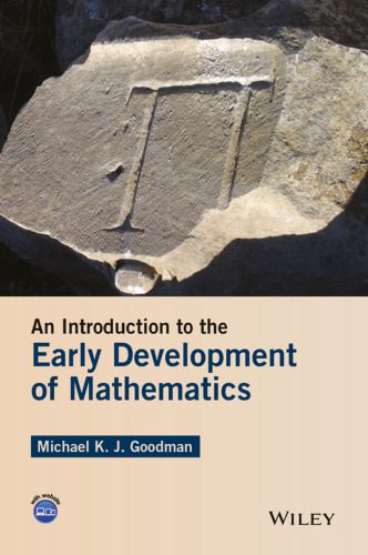 دانلود کتاب An Introduction to the Early Development of Mathematics