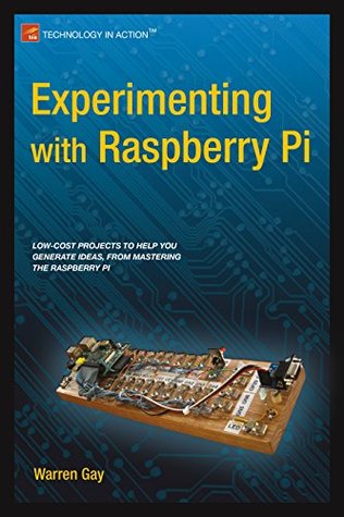دانلود کتاب Experimenting with Raspberry Pi