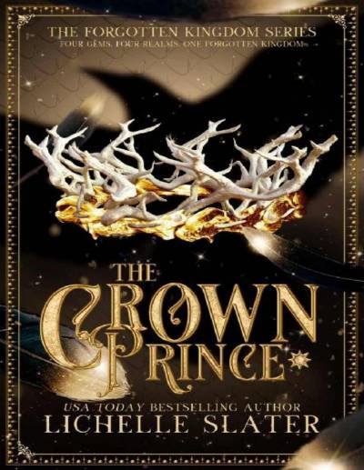 دانلود کتاب The Crown Prince (The Forgotten Kingdom Series Book 5)