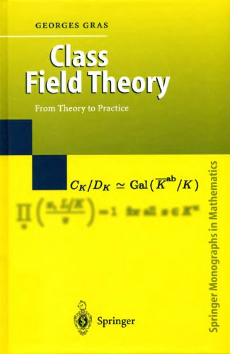 دانلود کتاب Class field theory: from theory to practice
