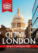 دانلود کتاب City of London: Secrets the Square Mile