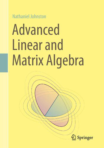 دانلود کتاب Advanced Linear and Matrix Algebra