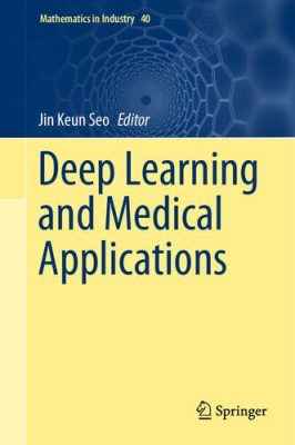 دانلود کتاب Deep Learning and Medical Applications