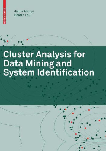 دانلود کتاب Cluster Analysis for Data Mining and System Identification