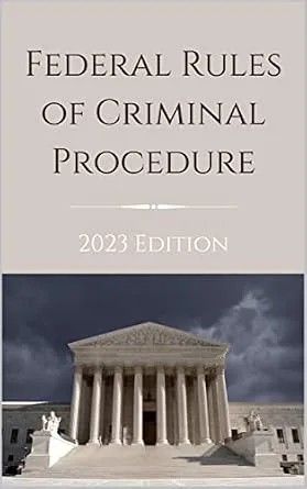 دانلود نسخه کامل کتاب زبان اصلی Federal Rules of Criminal Procedure: 2023 Edition