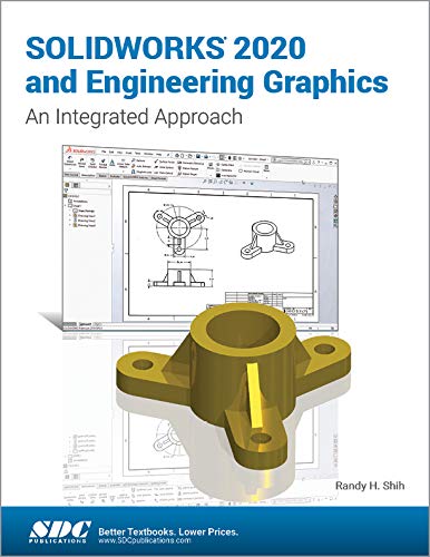 دانلود کتاب SOLIDWORKS 2020 and Engineering Graphics: An Integrated Approach