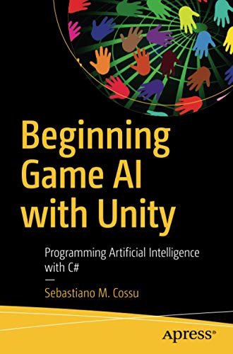 دانلود کتاب Beginning Game AI with Unity: Programming Artificial Intelligence C