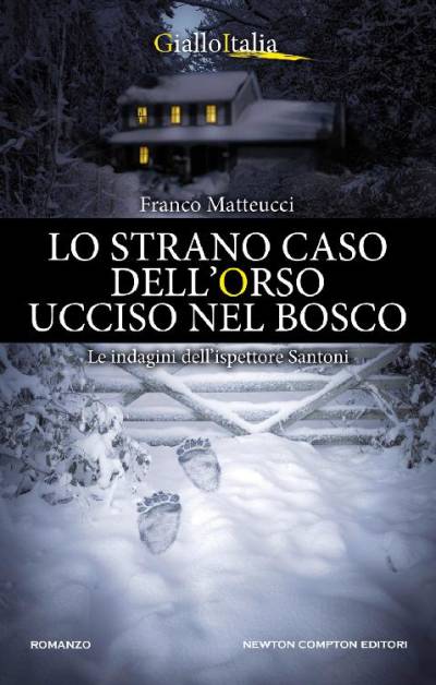 دانلود کتاب Lo strano caso dell’orso ucciso nel bosco