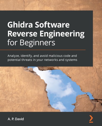 دانلود کتاب Ghidra Software Reverse Engineering for Beginners