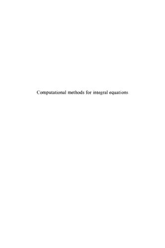 دانلود کتاب Computational Methods for Integral Equations