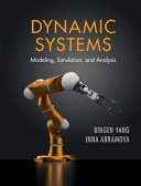 دانلود کتاب Dynamic Systems: Modeling, Simulation, and Analysis