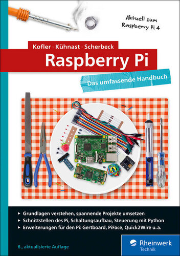 دانلود کتاب Raspberry Pi: Das umfassende Handbuch, 6. Auflage