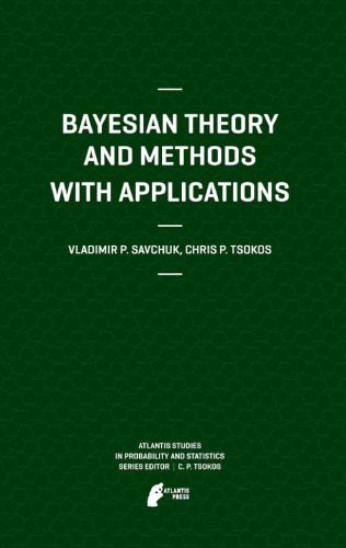 دانلود کتاب Bayesian Theory and Methods with Applications