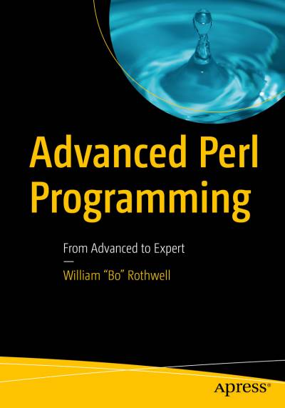 دانلود کتاب Advanced Perl Programming: From to Expert