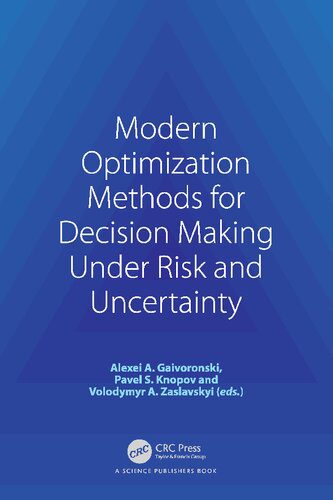 دانلود کتاب Modern Optimization Methods for Decision Making Under Risk and Uncertainty