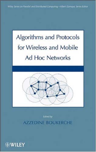 دانلود کتاب Algorithms and Protocols for Wireless Mobile Ad Hoc Networks (Wiley Series on Parallel Distributed Computing)