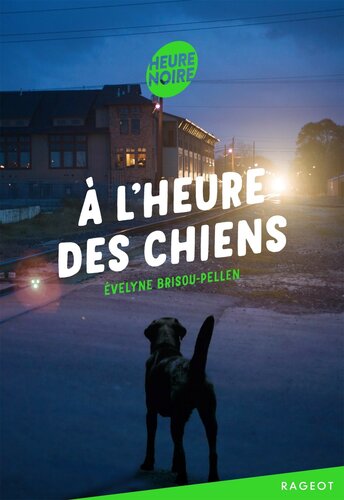 دانلود کتاب A l’heure des chiens