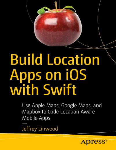 دانلود کتاب Build Location Apps on iOS with Swift