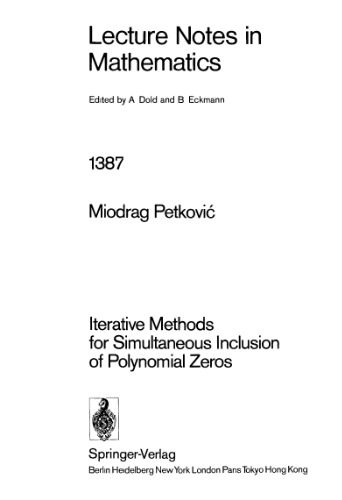 دانلود کتاب Iterative Methods for Simultaneous Inclusion of Polynomial Zeros