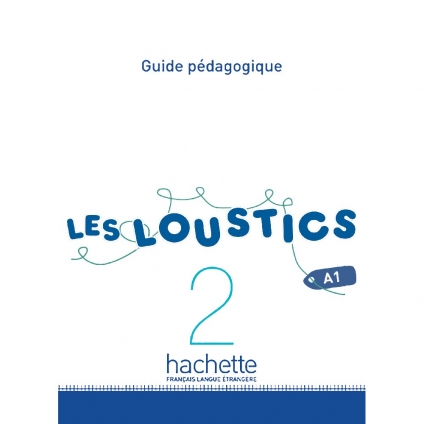 کتاب معلم فرانسوی Les Loustics 2 A1 | Guide pédagogique
