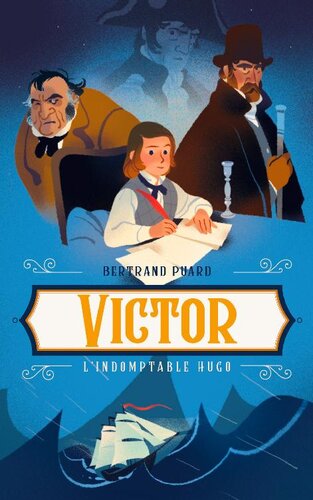 دانلود کتاب Victor, l’indomptable Hugo