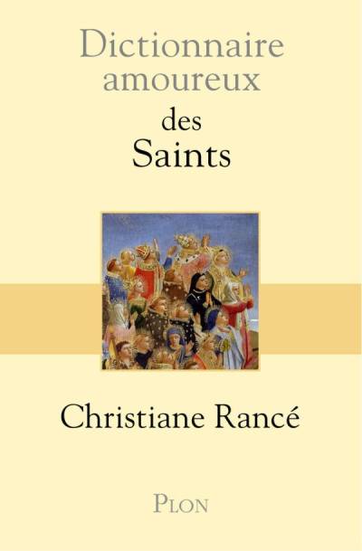 دانلود کتاب Dictionnaire amoureux des saints