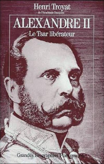 دانلود کتاب Alexandre II, Le tsar libérateur