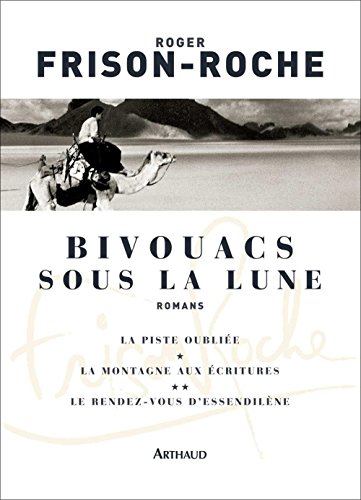 دانلود کتاب Bivouacs sous la lune