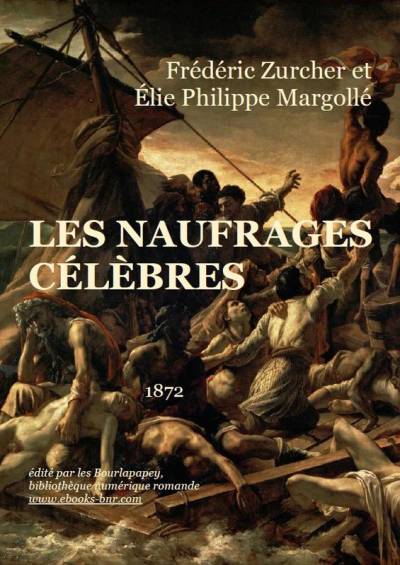 دانلود کتاب Les Naufrages célèbres